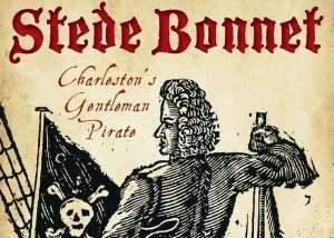 Stede Bonnet: Pirate